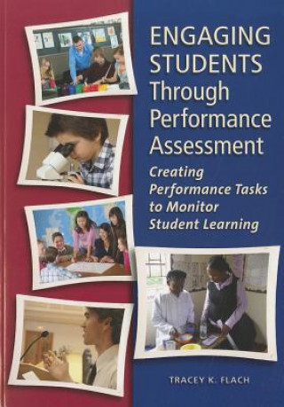 Engaging Students Through Performance Assessment