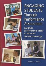 Engaging Students Through Performance Assessment