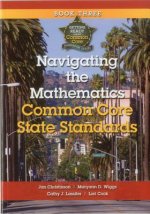 Navigating the Mathematics Common Core State Standards