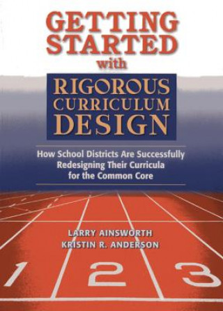 Getting Started with Rigorous Curriculum Design