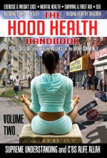 The Hood Health Handbook