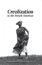 Creolization in the French Americas