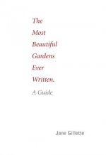 Most Beautiful Gardens Ever Written