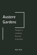 Austere Gardens