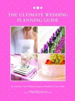 Ultimate Wedding Planning Guide