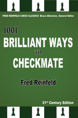 1001 Brilliant Ways to Checkmate