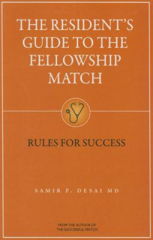 The Resident's Guide to the Fellowship Match