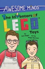Awesome Minds: the Inventors of Lego Toys