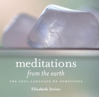 Meditations from the Earth