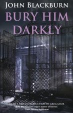 Bury Him Darkly