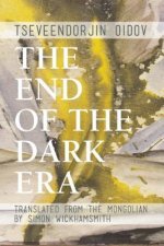 End of the Dark Era