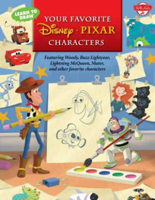Learn to Draw Your Favorite Disney - Pixar Characters