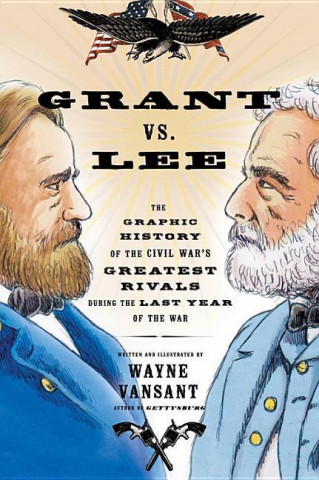 Grant vs. Lee