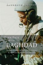 Turn Back before Baghdad