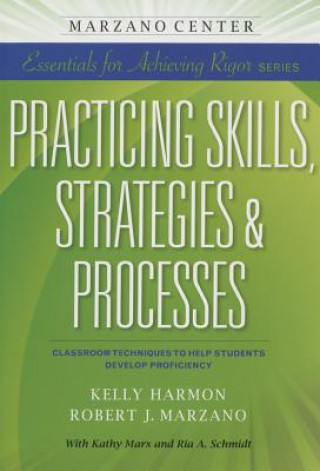 Practicing Skills, Strategies, & Processes