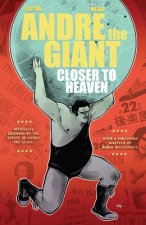Andre The Giant: Closer To Heaven