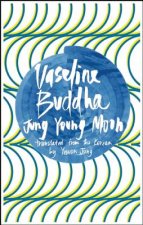 Vaseline Buddha