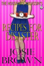 Housewife Assassin's Recipes for Disaster