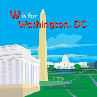 W Is for Washington Dc