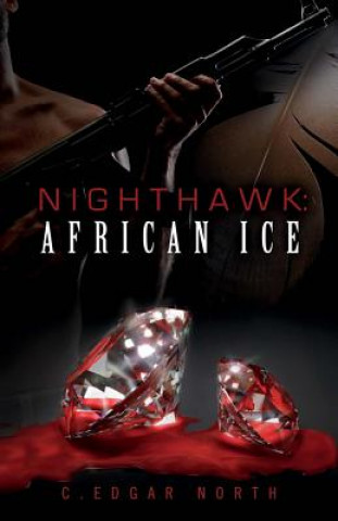 Nighthawk: African Ice