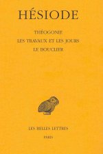 Theogonie - Les Travaux Et Les Jours Le Bouclier