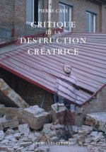 Critique De La Destruction Creatrice
