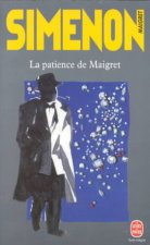 La patience de Maigret