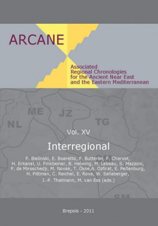 Associated Regional Chronologies for the Ancient Near East and the Eastern Mediterranean