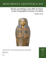 The Coffins and Mummy-covers from Bab El-gasus at the Geographic Society of Lisbon