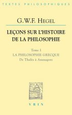 Lecons Sur L'histoire De La Philosophie I