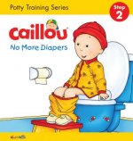 Caillou, No More Diapers