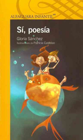 Sí, poesía / Yes, Poetry