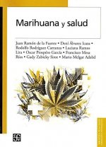 Marihuana y salud/ Marijuana and health