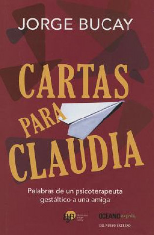 Cartas para Claudia / Letters From Claudia