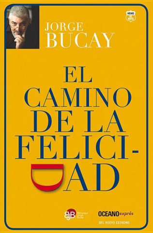 El camino de la felicidad / The Road to Happiness