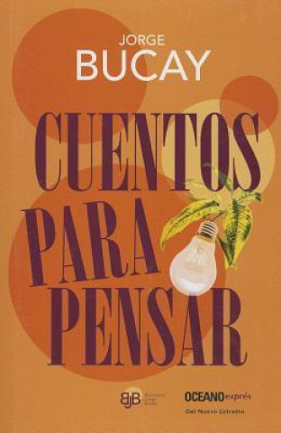 Cuentos para pensar / Stories for Thinking