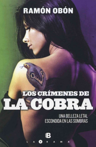 Los crímenes de la cobra/ The Cobra Crimes