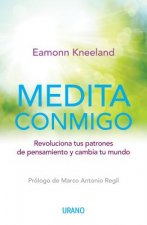 Medita conmigo/ Meditate With Me