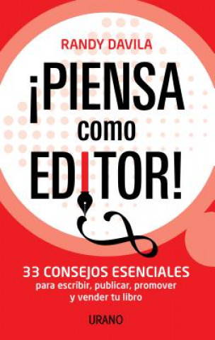 Piensa como editor/ Think Like an Editor