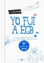 Yo fuí a EGB / I went to EGB