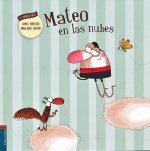 Mateo en las nubes/ Mateo in the Clouds