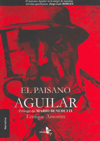 El paisano Aguilar / Aguilar The countryman