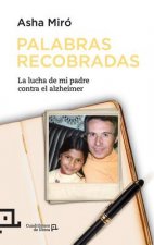 Palabras recobradas / Recovered Words