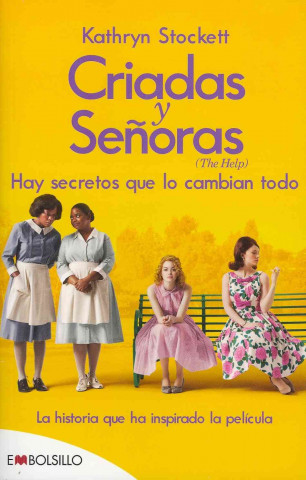 Criadas y senoras / The Help