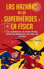 Las hazańas de los superhéroes y la física