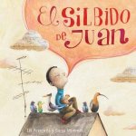 El silbido de Juan / John's Whistle