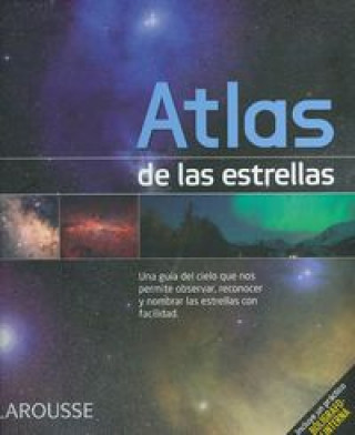 Atlas de las estrellas / Atlas of the Stars