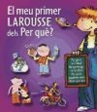 El meu primer Larousse dels per qué?