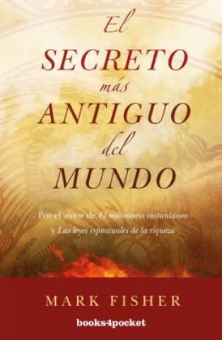 El secreto mas antiguo del mundo/ The Oldest Secret In The World