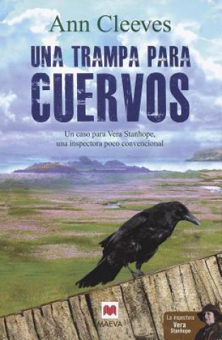 Una Trampa Para Cuervos / The Crow Trap